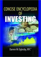 Concise Encyclopedia Of Investing