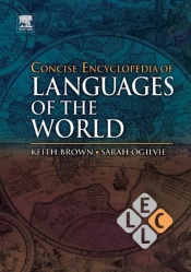 Concise Encyclopedia Of Languages Of The World