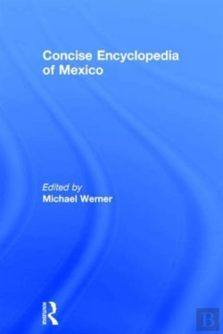 Bertrand.pt - Concise Encyclopedia Of Mexico