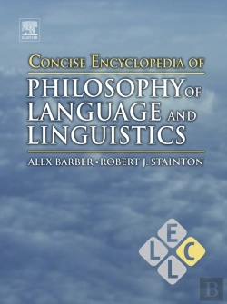 Bertrand.pt - Concise Encyclopedia Of Philosophy Of Language And Linguistics