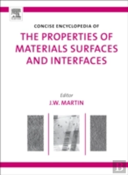 Bertrand.pt - Concise Encyclopedia Of The Properties Of Materials Surfaces And Interfaces