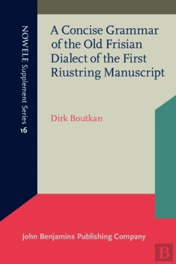 Bertrand.pt - Concise Grammar Of The Old Frisian Dialect Of The First Riustring Manuscript