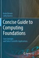 Concise Guide To Computing Foundations