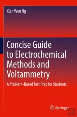 Bertrand.pt - Concise Guide To Electrochemical Methods And Voltammetry