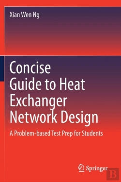 Bertrand.pt - Concise Guide To Heat Exchanger Network Design