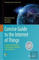 Concise Guide To The Internet Of Things