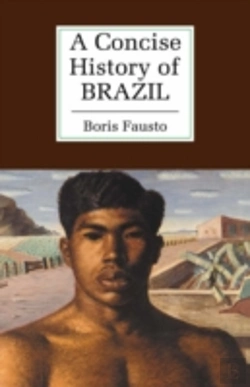 Bertrand.pt - Concise History Of Brazil