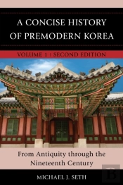 Concise History Of Korea 2ed