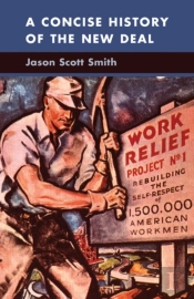 Concise History Of The New Deal