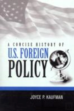 Bertrand.pt - Concise History Of Us Foreign Policy 2e