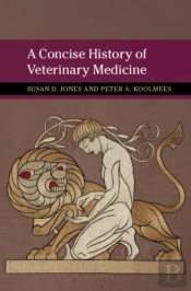 Concise History Of Veterinary Medicine