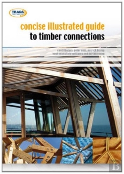 Bertrand.pt - Concise Illustrated Guide To Timber Connections