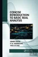Concise Introduction To Basic Real Analysis