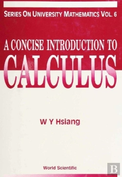 Bertrand.pt - Concise Introduction To Calculus, A