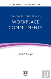 Concise Introduction To Workplace Commitments