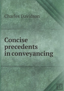 Bertrand.pt - Concise Precedents In Conveyancing