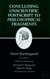 Concluding Unscientific Postscript To Philosophical Fragments