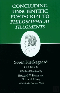 Bertrand.pt - Concluding Unscientific Postscript To Philosophical Fragments