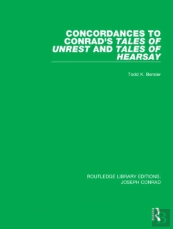 Bertrand.pt - Concordances To Conrad'S Tales Of Unrest And Tales Of Hearsay