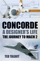 Concorde - A Designer'S Life