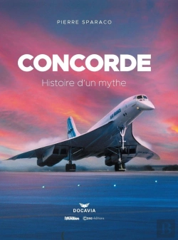 Bertrand.pt - Concorde : Histoire D'Un Mythe