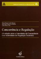 Concorrência e Regulação