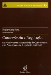 Concorrência e Regulação