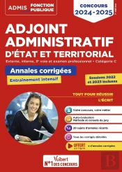 Concours Adjoint Administratif Catégorie C : Annales Corrigées ; Session 2023 Incluse