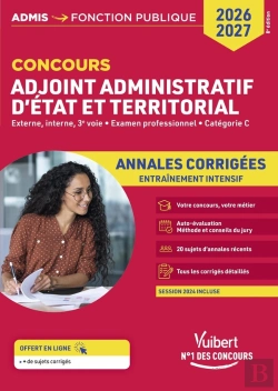 Bertrand.pt - Concours Adjoint Administratif - Catégorie C - Annales Corrigées - Session 2025 Incluse : État Et Territorial - Concours 2026-2027