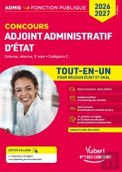 Concours Adjoint Administratif D'État - Catégorie C - Tout-En-Un : Concours 2026-2027