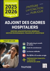 Concours Adjoint Des Cadres Hospitaliers ; Gestion Administration Générale, Gestion Économique, Finances Et Logistique ; Catégorie B (Édition 2025/2026)