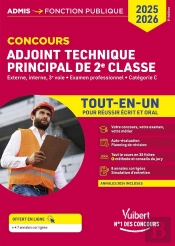Concours Adjoint Technique Principal De 2e Classe - Catégorie C - Tout-En-Un - Annales 2024 Incluses : Concours Externe, Interne Et 3e Voie, Examen Professionnel (Édition 2025/2026)