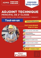 Concours Adjoint Technique Principal De 2e Classe : Catégorie C Tout-En-Un ; Annales Incluses (Édition 2023/2024)