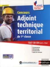 Concours Adjoint Technique Territorial De 1re Classe ; Catégorie C (Édition 2014)