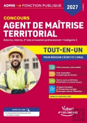 Concours Agent De Maîtrise Territorial 2027 - Tout-En-Un : Externe, Interne, 3e Concours, Examen Professionnel -  Catégorie C (Édition 2027)
