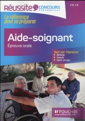 Concours Aide-Soignant 2016 - Epreuve Orale - Tout Sur L'Epreuve - Reussite Concours N 42