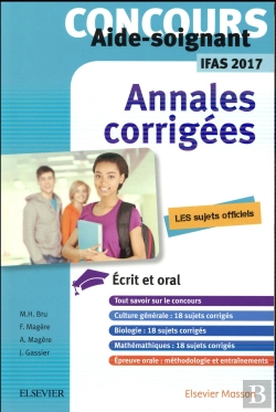 Bertrand.pt - Concours Aide-Soignant ; Annales Corrigées ; Ifas 2017