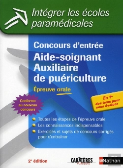 Bertrand.pt - Concours Aide Soignant/Auxiliaire De Puériculture ; Épreuve Orale ; Intégrer Les Écoles Paramédicale