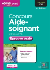 Concours Aide Soignant Entree En Ifas Epreuve Orale 6e Edt