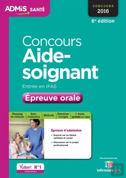 Bertrand.pt - Concours Aide Soignant Entree En Ifas Epreuve Orale 6e Edt