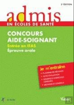 Bertrand.pt - Concours Aide Soignant Entree En Ifas Epreuve Orale