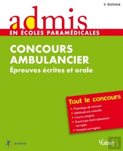Bertrand.pt - Concours Ambulancier ; Épreuves Écrites Et Orales ; Tout Le Concours 2013-2014 (2e Édition)