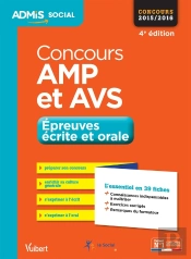 Concours Amp Et Avs ; Épreuves Écrite Et Orale ; Fiches 2015-2016 (4e Édition)