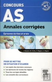 Concours As. Annales Corrigees. Epreuves Ecrites Et Orale