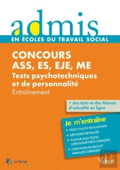 Concours Ass, Es, Eje, Me ; Tests Psychotechniques ; Je M'Entraîne