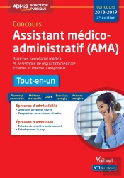 Concours Assistant Médico-Administratif ; Branches Secrétariat Médical Et Assistance De Régulation Médicale ; Externe Et Interne, Catégorie B ; Tout-En-Un (Concours 2018-2019)