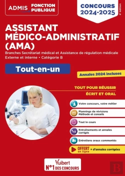 Bertrand.pt - Concours Assistant Médico-Administratif - Catégorie B - Tout-En-Un : Ama - Branches Secrétariat Médical Et Assistance De Régulation Médicale - Concours Externe Et Interne 2024/2025