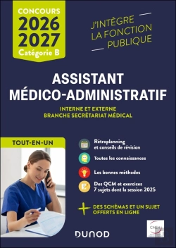 Bertrand.pt - Concours Assistant Médico-Administratif ; Concours Interne Et Externe Branche Secrétariat Médical, Catégorie B ; Tout-En-Un (Édition 2026/2027)