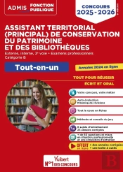 Concours Assistant Territorial Et Assistant Principal De Conservation Du Patrimoine Et Des Bibliothèques - Catégorie B - Tout-En-Un : Concours Externe, Interne Et 3e Voie - Examens Professionnels - 2