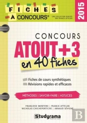 Concours Atout + 3 En 40 Fiches